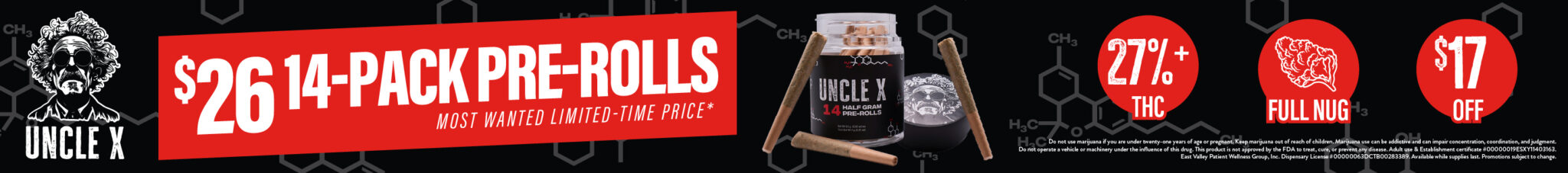 Uncle X 26 Dollar 14Pk Pre-Rolls Desktop Banner